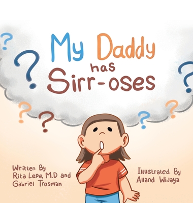 My Daddy Has Sirr-Oses? - Lepe M D, Rita, and Trosman, Gabriel