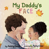 My Daddy's Face