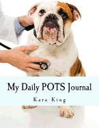 My Daily POTS Journal