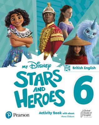 My Disney Stars and Heroes British Edition Level 6 Activity Book with eBook - Morgan, Hawys