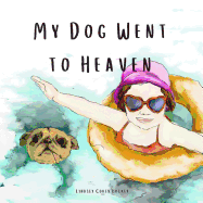 My Dog Went to Heaven
