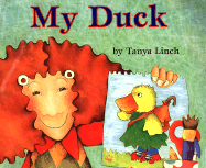 My Duck - Linch, Tanya