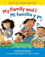 My Family and I / Mi Familia Y Yo