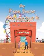 My Farm Show Adventure