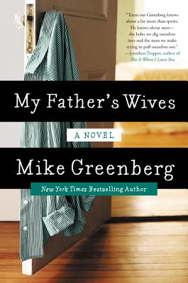 My Father's Wives - Greenberg, Mike