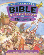 My Favorite Bible Storybook for Children - Dalmatian Press (Creator)