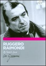 My Favorite Opera: Ruggero Raimondi - Don Giovanni