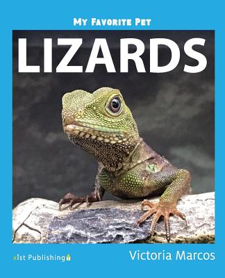 My Favorite Pet: Lizards - Marcos, Victoria