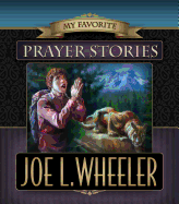 My Favorite Prayer Stories