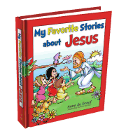 My Favorite Stories about Jesus
