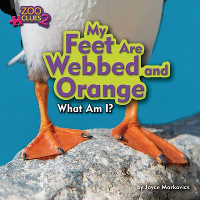 My Feet Are Webbed and Orange (Puffin) - Markovics, Joyce