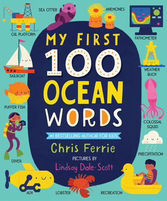 My First 100 Ocean Words - Ferrie, Chris