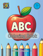 My First ABC Coloring Book: An Alphabet Coloring Book with Big, Large, and Simple Coloring Pages