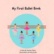 My First Ballet Book