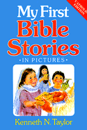 My First Bible in Pict-Catholi - Taylor, Kenneth N, Dr., B.S., Th.M. (Editor)