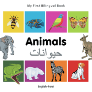 My First Bilingual Book-Animals (English-Farsi)