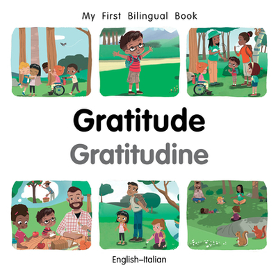 My First Bilingual Book-Gratitude (English-Italian) - Billings, Patricia