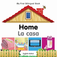 My First Bilingual Book-Home (English-Italian)