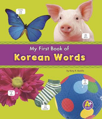 My First Book of Korean Words - Kudela, ,Katy,R.