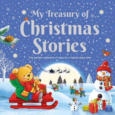 My First Christmas Treasury: Storybook Treasury with 4 Tales - Igloobooks