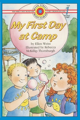 My First Day At Camp: Level 1 - Weiss, Ellen