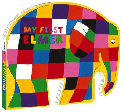 My First Elmer: Shaped Board Book - McKee, David