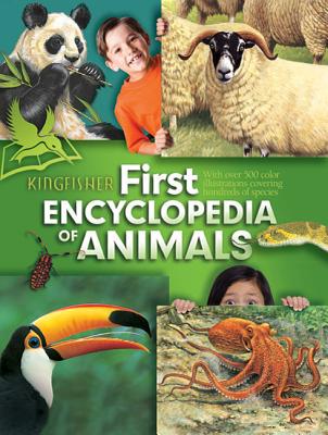 My First Encyclopedia of Animals - Kingfisher Books