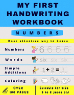 My First Handwriting Workbrook - Numbers: Preschool, Kindergarten, Pre K writing paper with lines, suitable for kids ages 3 to 6, handwriting numbers tracing book to learn how to write, with simple math and coloring page - Great gift for kids -