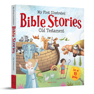 My First Illustrated Bible Stories from Old Testament: Boxed Set of 10