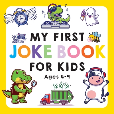 My First Joke Book for Kids Ages 4-9 - McKeon, Emily (Editor)