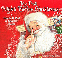 My First Night Before Christmas: A Touch & Feel & Sparkle Book