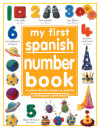 My First Number Book/Mi Primer Libro de Numeros
