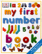 My First Number Book - Yorke, Jane, and DK Publishing