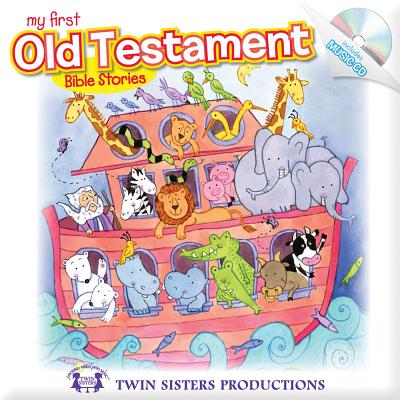 My First Old Testament Bible Stories - Twin Sisters(r), and Mitzo Thompson, Kim, and Mitzo Hilderbrand, Karen