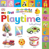 My First Playtime: Let's Get Busy!