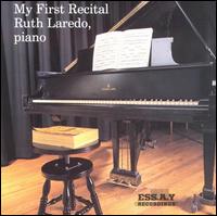 My First Recital - Ruth Laredo (piano)