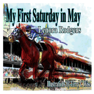 My First Saturday In May