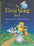 My first song book : [music and words for 26 best-loved rhymes]