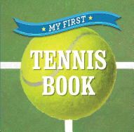My First Tennis Book