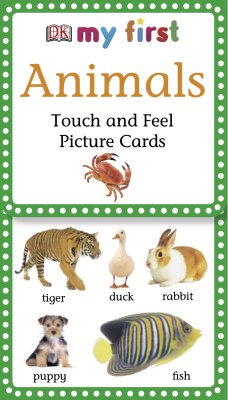 My First Touch & Feel Picture Cards: Animals - Dk, Publishing