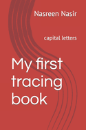 My first tracing book: capital letters