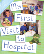 My First Visit to Hospital