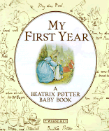 My First Year: Revised - Potter, Beatrix, and Taylor, Judy