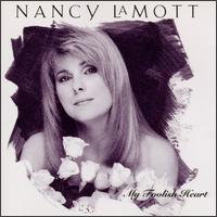My Foolish Heart - Nancy Lamont