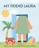 My Friend Laura