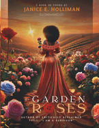 My Garden of Roses: A Book of Poems