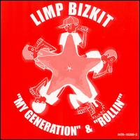My Generation - Limp Bizkit