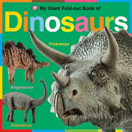 My Giant Fold-Out Book of Dinosaurs