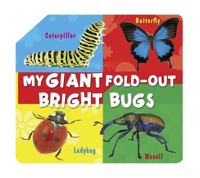 My Giant Fold-Out Bright Bugs - Junor, Amy