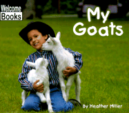 My Goats - Miller, Heather